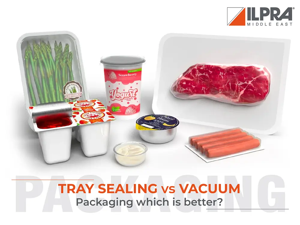 Tray sealing vs vacuum packaging